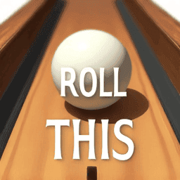 Roll This Ball